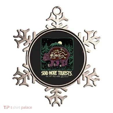 Bear Send More Tourists Ornament