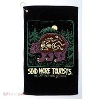 Bear Send More Tourists Golf Towel thumb 0