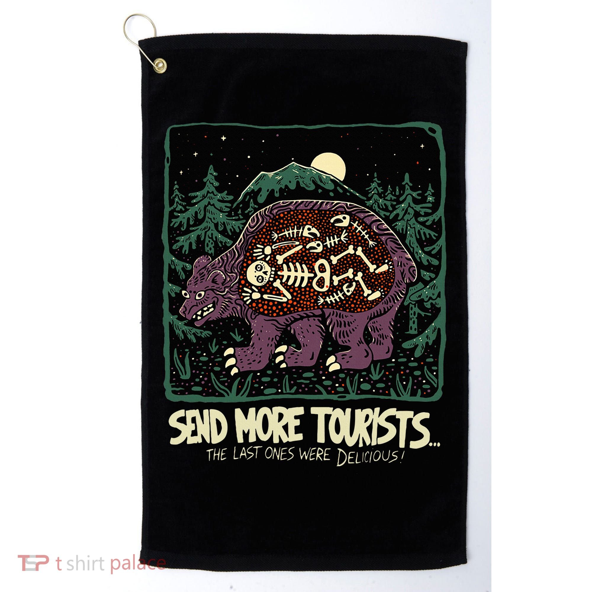 Bear Send More Tourists Golf Towel
