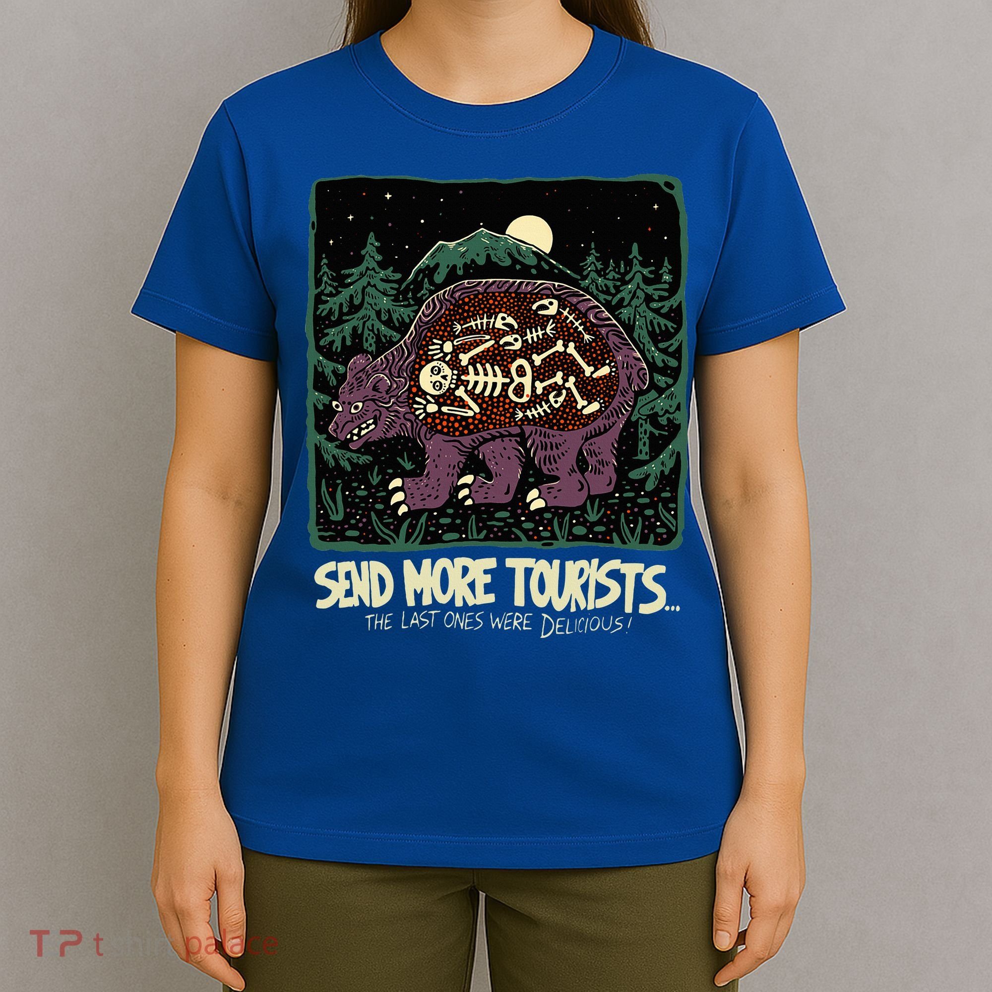 Bear Send More Tourists T-Shirt