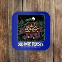 Bear Send More Tourists Coaster thumb 0