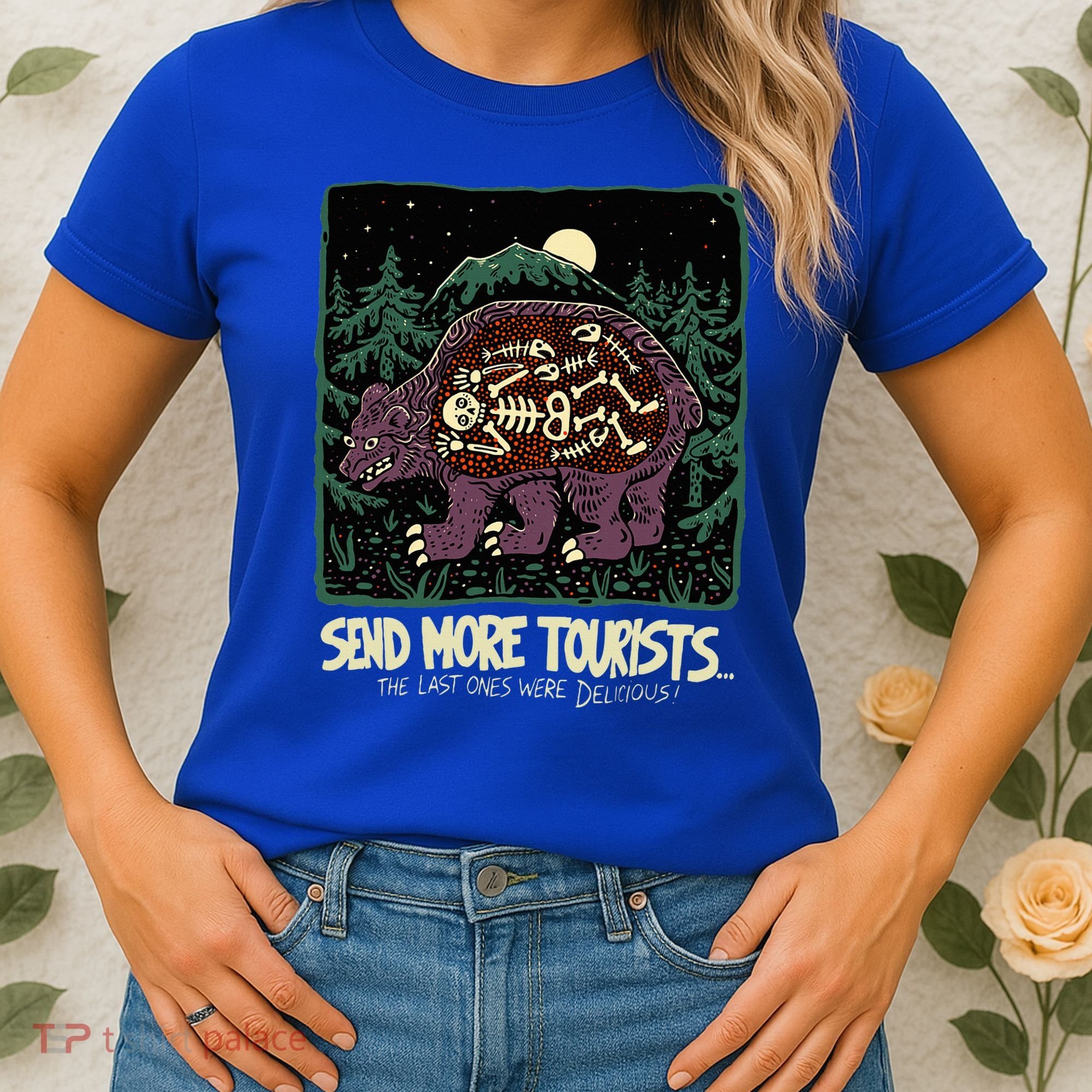 Bear Send More Tourists Women's T-Shirt