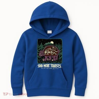 Bear Send More Tourists Kids Hoodie