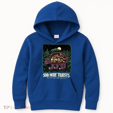Bear Send More Tourists Kids Hoodie