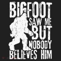 Bigfoot Saw Me But Nobody Believes Him Funny Sasquatch Quote Golf Towel thumb 3