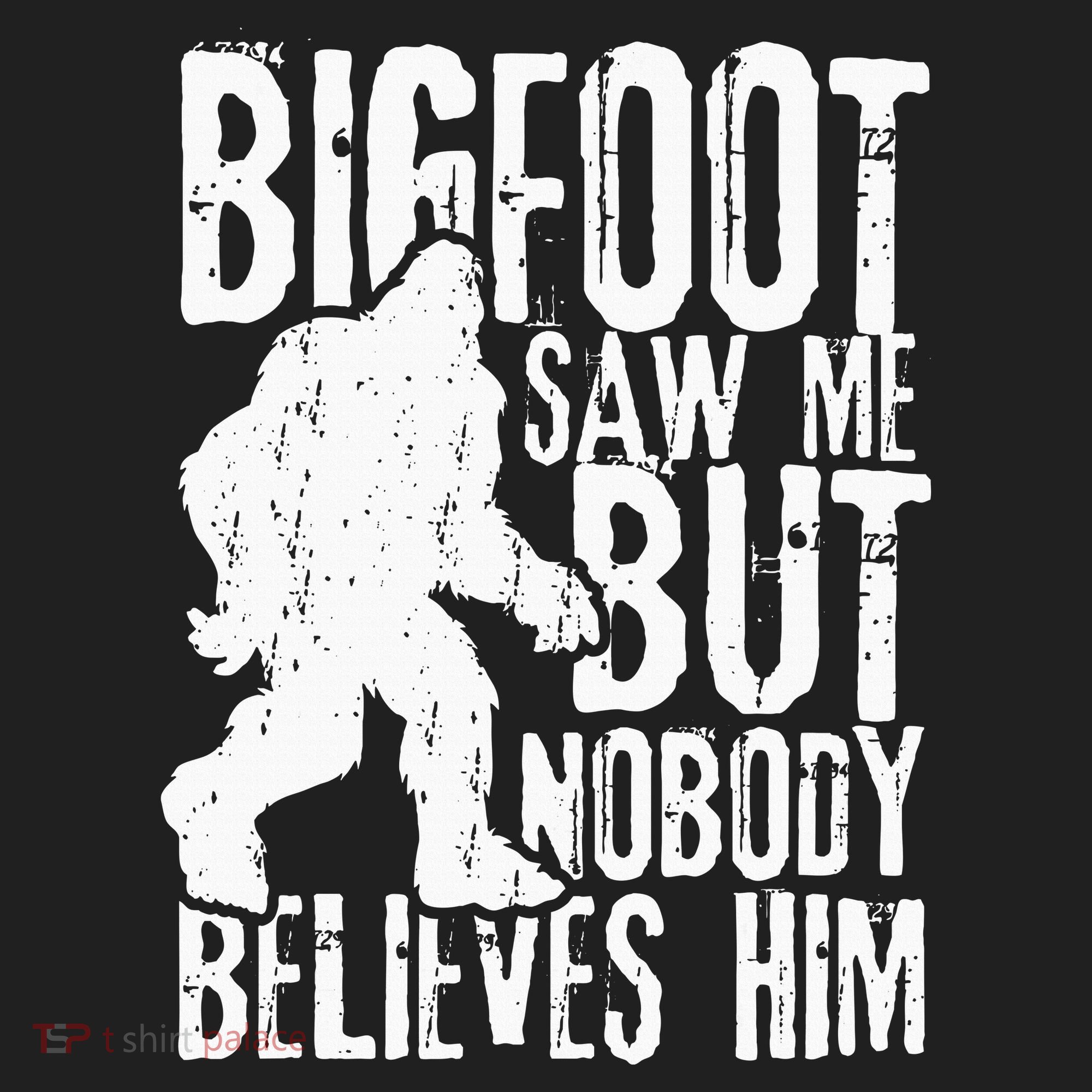 Bigfoot Saw Me But Nobody Believes Him Funny Sasquatch Quote Golf Towel