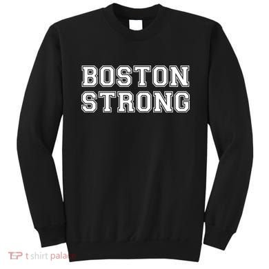 Boston Strong Marathon Running Sweatshirt