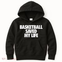 Basketball Saved My Life Kids Hoodie thumb 0