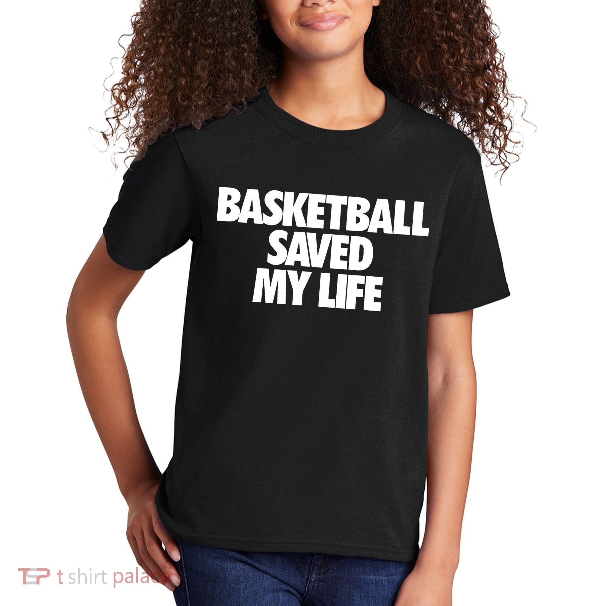 Basketball Saved My Life Kids T-Shirt