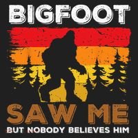 Bigfoot Saw Me But Nobody Believes Him Funny Sasquatch Retro Women's Sweatshirt thumb 2