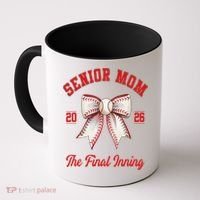 Baseball Senior Mom Coquette Bow Class Of 2026 Final Inning Coffee Mug thumb 0