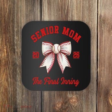 Baseball Senior Mom Coquette Bow Class Of 2026 Final Inning Coaster
