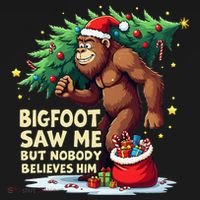 Bigfoot Saw Me But Nobody Believes Him Christmas Bigfoot Pajama Set thumb 2