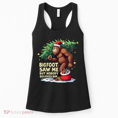 Bigfoot Saw Me But Nobody Believes Him Christmas Bigfoot Women's Tank Top