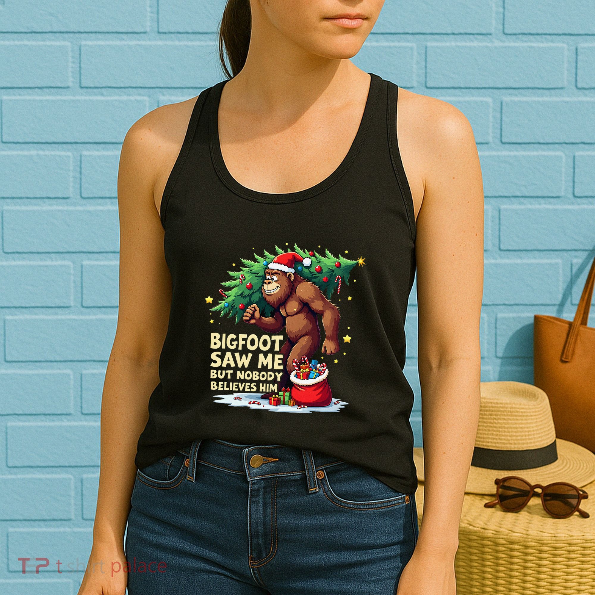 Bigfoot Saw Me But Nobody Believes Him Christmas Bigfoot Women's Tank Top