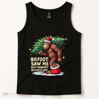 Bigfoot Saw Me But Nobody Believes Him Christmas Bigfoot Tank Top thumb 2