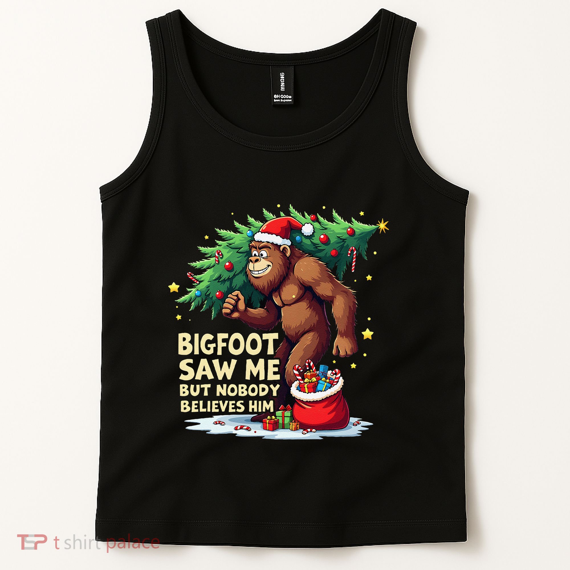 Bigfoot Saw Me But Nobody Believes Him Christmas Bigfoot Tank Top