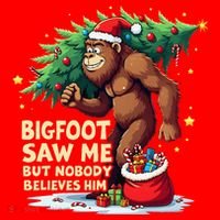 Bigfoot Saw Me But Nobody Believes Him Christmas Bigfoot Santa Hat thumb 1
