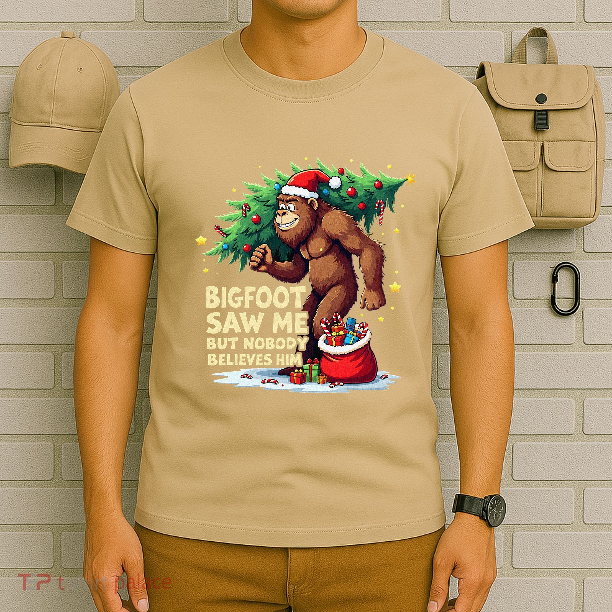 Bigfoot Saw Me But Nobody Believes Him Christmas Bigfoot T-Shirt