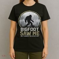 Bigfoot Saw Me Nobody Believes Him Funny Sasquatch Bigfoot T-Shirt thumb 4