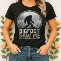 Bigfoot Saw Me Nobody Believes Him Funny Sasquatch Bigfoot Women's T-Shirt thumb 2