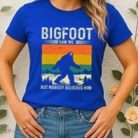 Bigfoot Saw Me But Nobody Believes Him Women's T-Shirt thumb 2
