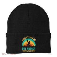 Bigfoot Saw Me But Nobody Believes Him Beanie thumb 0
