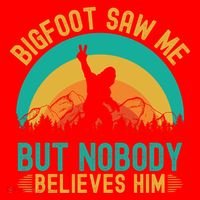 Bigfoot Saw Me But Nobody Believes Him Santa Hat thumb 1