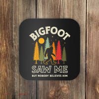 Bigfoot Saw Me But Nobody Believes Him Funny Sasquatch Retro Coaster thumb 0
