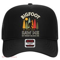 Bigfoot Saw Me But Nobody Believes Him Funny Sasquatch Retro Hat thumb 0