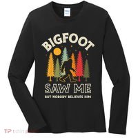 Bigfoot Saw Me But Nobody Believes Him Funny Sasquatch Retro Women's Long Sleeve Shirt thumb 0