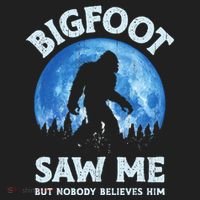 Bigfoot Saw Me But Nobody Believes Him Funny Sasquatch Retro Hat thumb 2