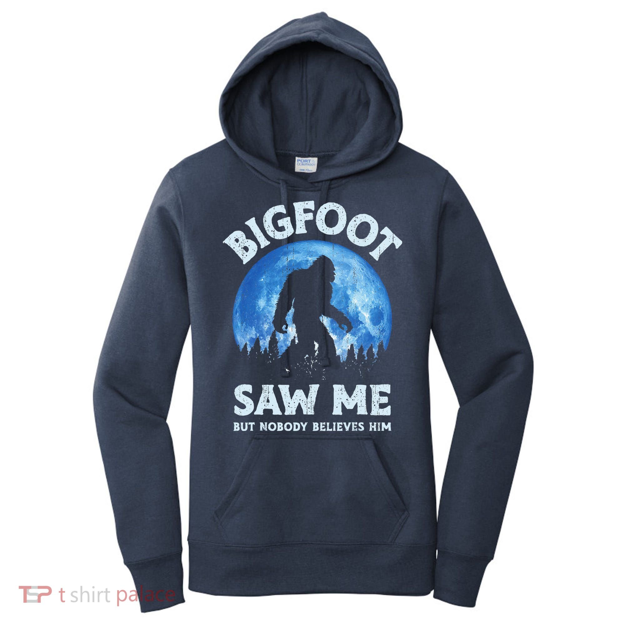 Bigfoot Saw Me But Nobody Believes Him Funny Sasquatch Retro Women's Hoodie