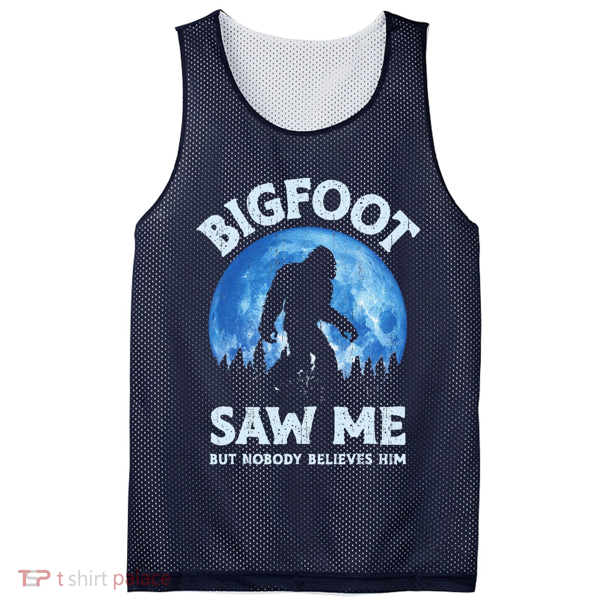 Bigfoot Saw Me But Nobody Believes Him Funny Sasquatch Retro Mesh Reversible Basketball Jersey Tank