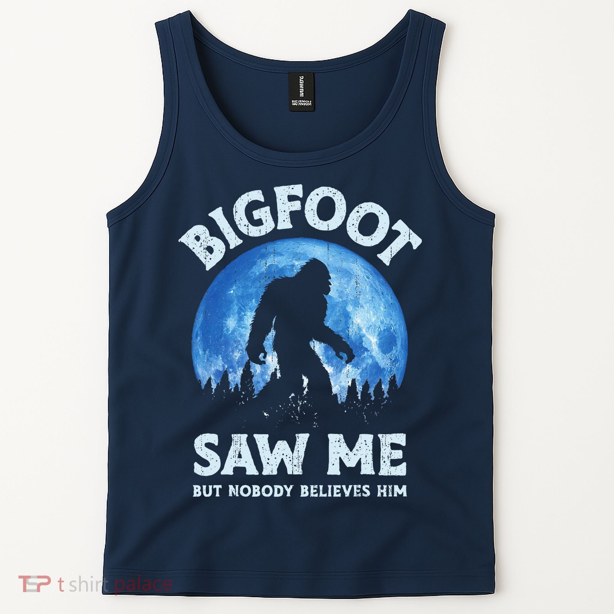 Bigfoot Saw Me But Nobody Believes Him Funny Sasquatch Retro Tank Top