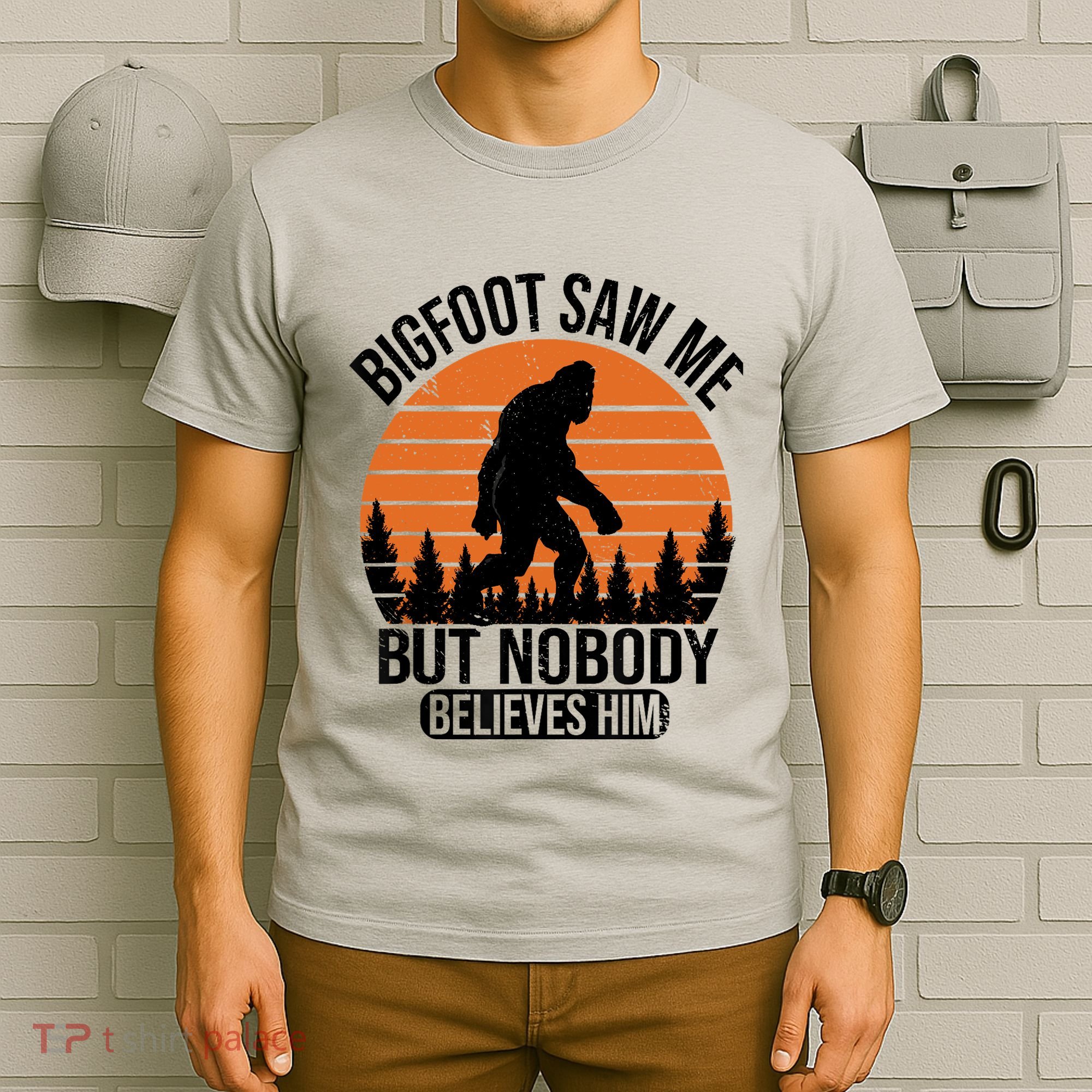 Bigfoot Saw Me But Nobody Believes Him Night Stroll T-Shirt