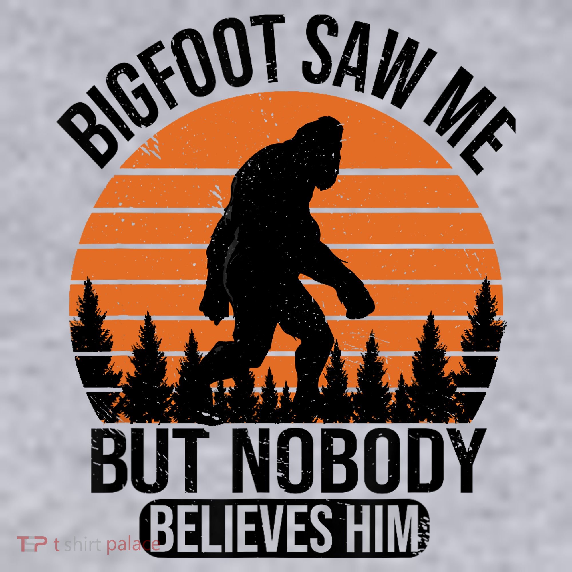 Bigfoot Saw Me But Nobody Believes Him Night Stroll Women's Sweatshirt