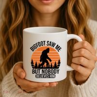 Bigfoot Saw Me But Nobody Believes Him Night Stroll Coffee Mug thumb 3