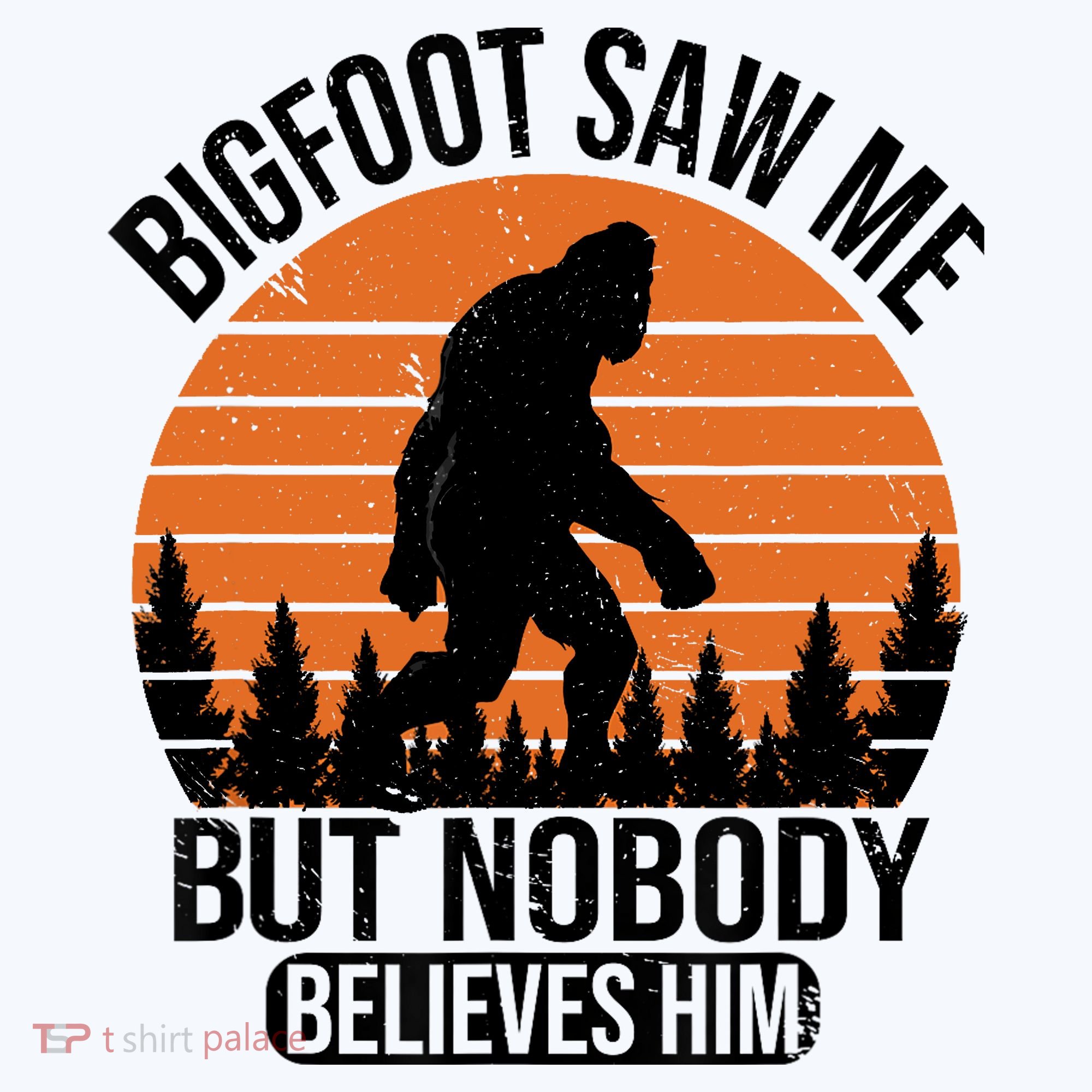 Bigfoot Saw Me But Nobody Believes Him Night Stroll Polo
