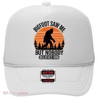 Bigfoot Saw Me But Nobody Believes Him Night Stroll Hat thumb 0