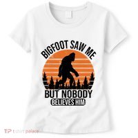 Bigfoot Saw Me But Nobody Believes Him Night Stroll Women's T-Shirt thumb 0