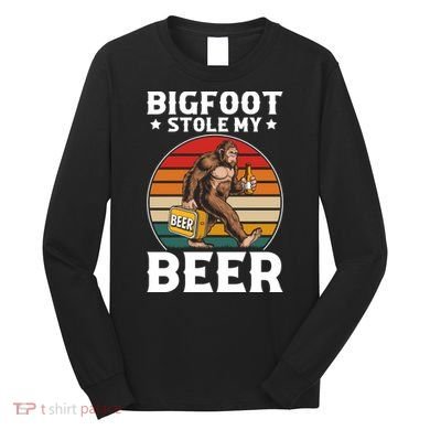 Bigfoot Stole My Beer Long Sleeve Shirt