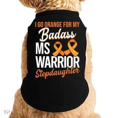 Badass Stepdaughter Multiple Sclerosis Ms Warrior Gift Doggie Tank