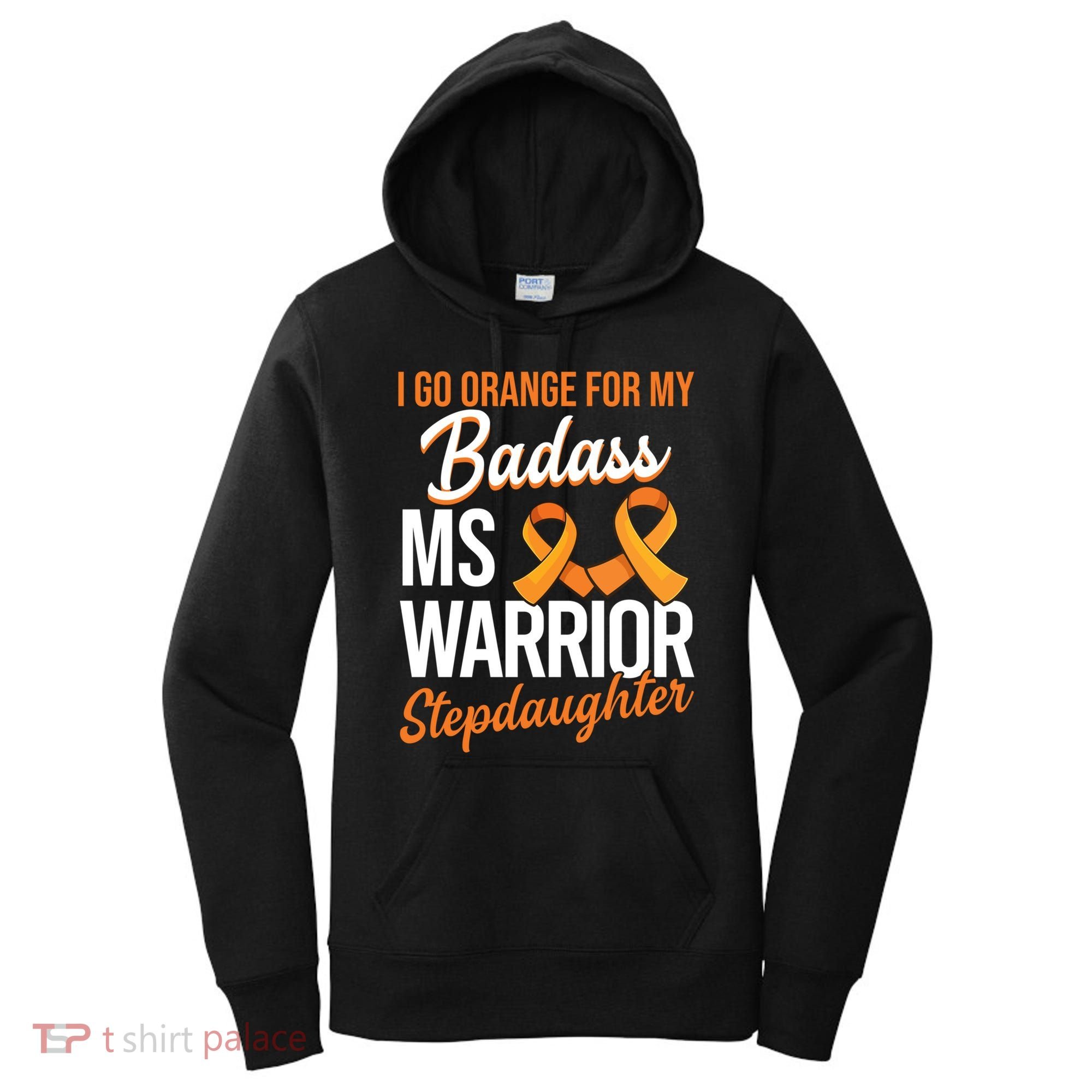 Badass Stepdaughter Multiple Sclerosis Ms Warrior Gift Women's Hoodie