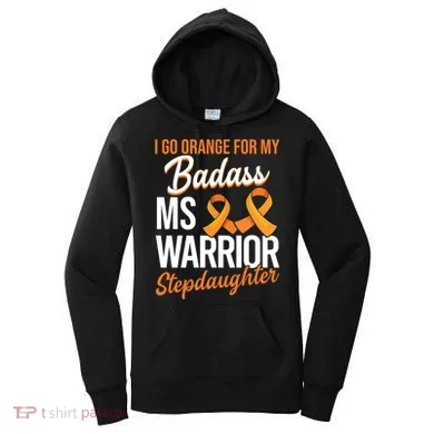 Badass Stepdaughter Multiple Sclerosis Ms Warrior Gift Women's Hoodie