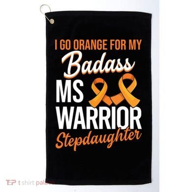 Badass Stepdaughter Multiple Sclerosis Ms Warrior Gift Golf Towel