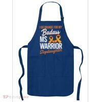 Badass Stepdaughter Multiple Sclerosis Ms Warrior Gift Apron thumb 0