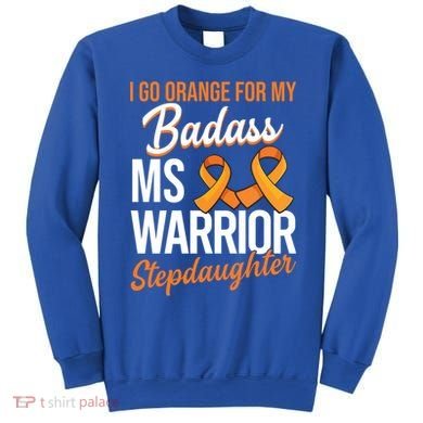 Badass Stepdaughter Multiple Sclerosis Ms Warrior Gift Sweatshirt