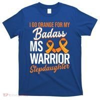 Badass Stepdaughter Multiple Sclerosis Ms Warrior Gift T-Shirt thumb 0