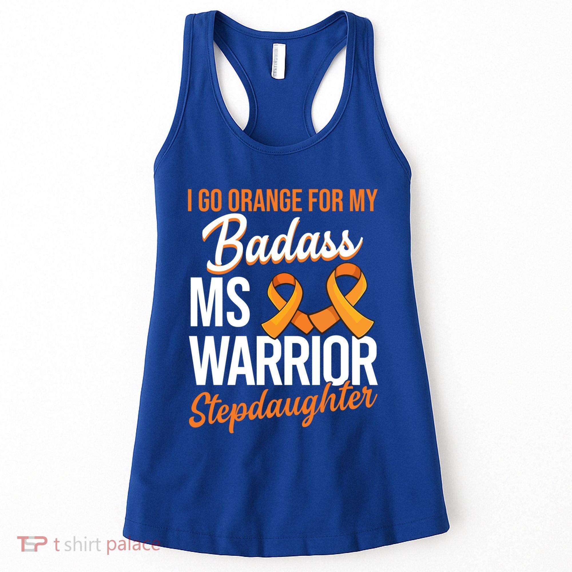 Badass Stepdaughter Multiple Sclerosis Ms Warrior Gift Women's Tank Top